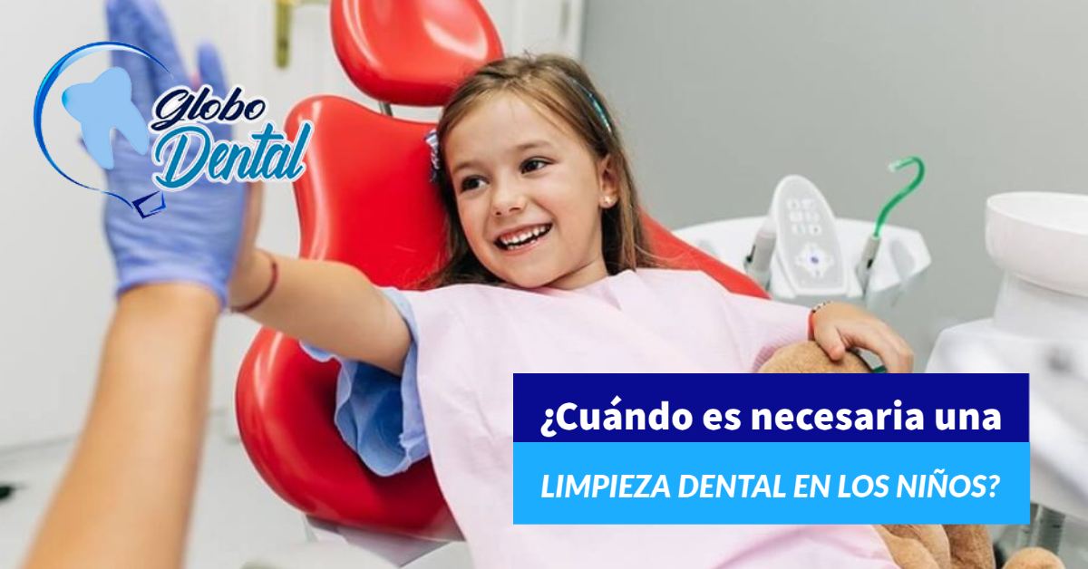 ¿Cuándo es necesaria una limpieza dental en los niños?